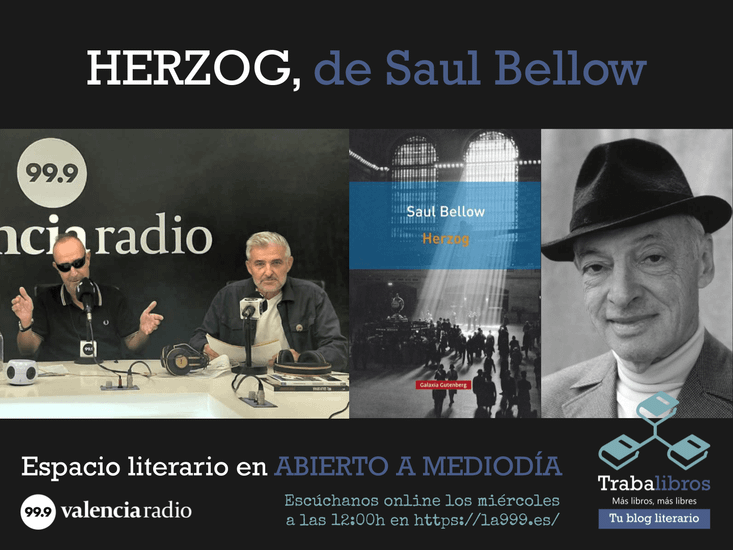 Imagen del programa de radio: "Herzog", de Saul Bellow - Trabalibros en Valencia Radio