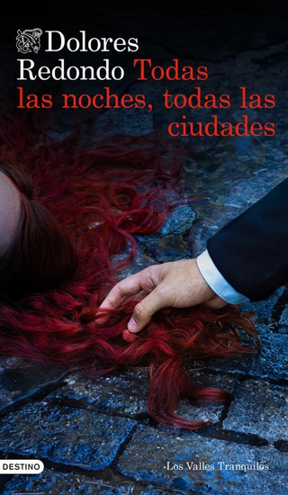 Imagen de la noticia: Dolores Redondo difumina los límites del thriller en "Todas las noches, todas las ciudades"