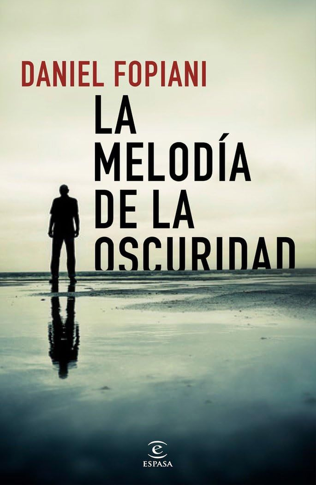 La melodía de la oscuridad (Daniel Fopiani)-Trabalibros.jpg