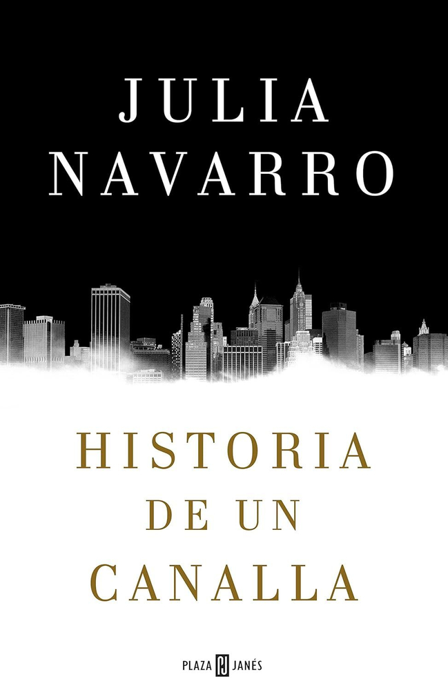 Historia de un canalla (Julia Navarro)-Trabalibros.jpg