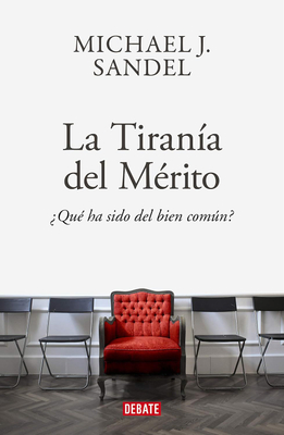 Portada del libro La tiranía del mérito